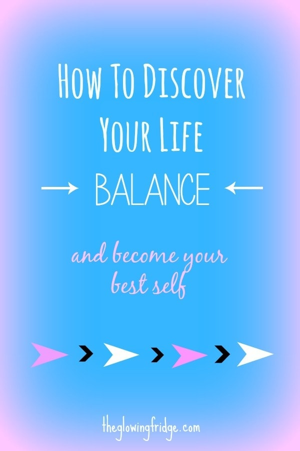 Tips for discovering your life balance and becoming your best self. Do you need more balance in your life? I think we can all benefit from these tips :)