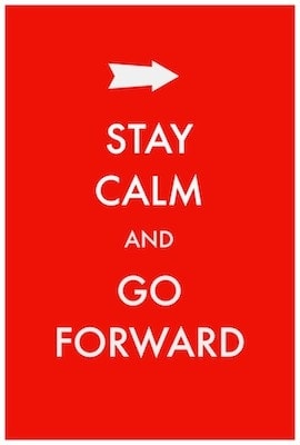 Stay-Calm-Go-Forward2