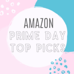 My Amazon Prime Day Picks